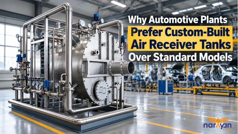 Why Automotive Plants Prefer Custom-Built Air Receiver Tanks Over Standard Models